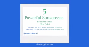 Best Sunscreen for Sensitive Skin 5 Powerful Picks