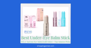 Best Under Eye Balm Stick