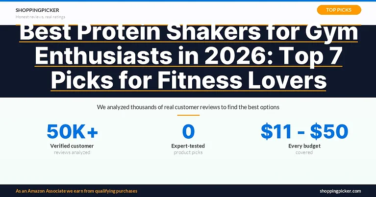 Best Protein Shakers for Gym Enthusiasts in 2026: Top 7 Picks for Fitness Lovers